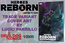 Load image into Gallery viewer, Heroes Reborn #1 Lucio Parrillo Devil Dog Comics Exclusive Variant (2021)
