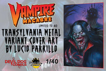 Load image into Gallery viewer, Vampire Macabre: Nosferatu #1 Lucio Parrillo Devil Dog Comics Exclusive Transylvania Metal Variant (2023) LTD 40
